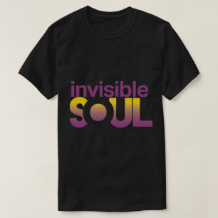 T - Shirt des unsichtbaren Souls