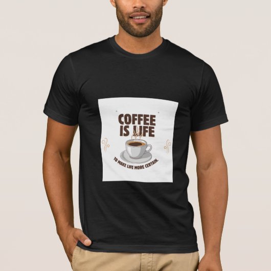 t-shirt design coffee is life design art (Vorderseite)