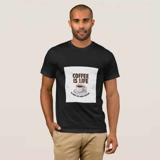 t-shirt design coffee is life design art (Vorne ganz)