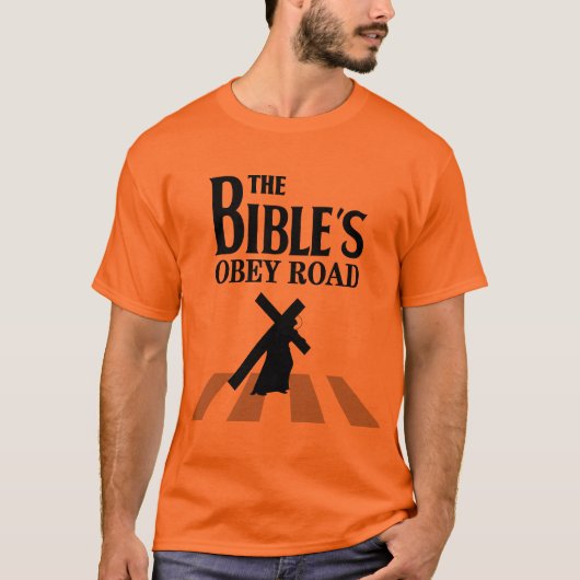 T-Shirt "Die Bibel's Obey Road" (Vorderseite)
