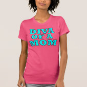 T - Shirt "DIVA EINER Mama" (Vorderseite)
