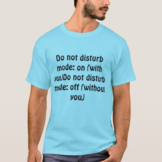 T-Shirt Do Not Disturb Mode Funny Couple (Vorderseite)