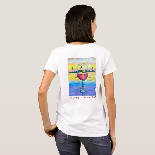 T - Shirt, Ein Glas Wein, eine Welt weg! T-Shirt (Schwarz voll)