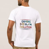 T - Shirt: Eine Gaming-Evolution, die T - Shirt en (Rückseite)