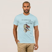 T - Shirt : einer dieser Tage (Vorne ganz)