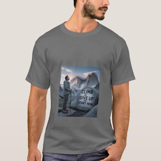 T-Shirt - Erreiche den Gipfel (Vorderseite)