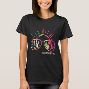 T-Shirt-Färbe-Tschüss-Bruh-letzter-Schultag-Lehrer T-Shirt