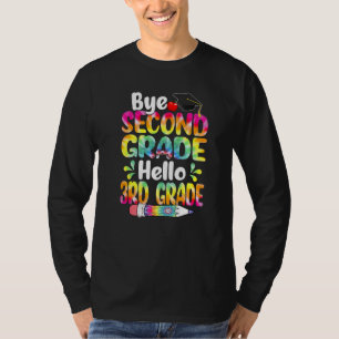 T-Shirt-Färbe-Tschüss Zweite Klasse Hallo 3. Klass T-Shirt