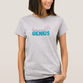 T - Shirt Feminine Genius (Vorderseite)