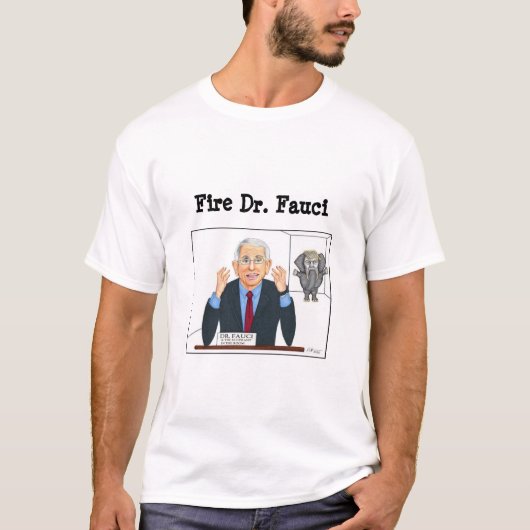 T - Shirt Fire Dr. Fauci (Vorderseite)