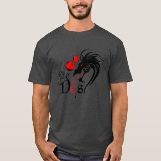 T-Shirt foncé - Rôle les Dés - dunkler T - Shirt