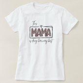 T-shirt for mum with a special phrase for mother's (Design vorne)