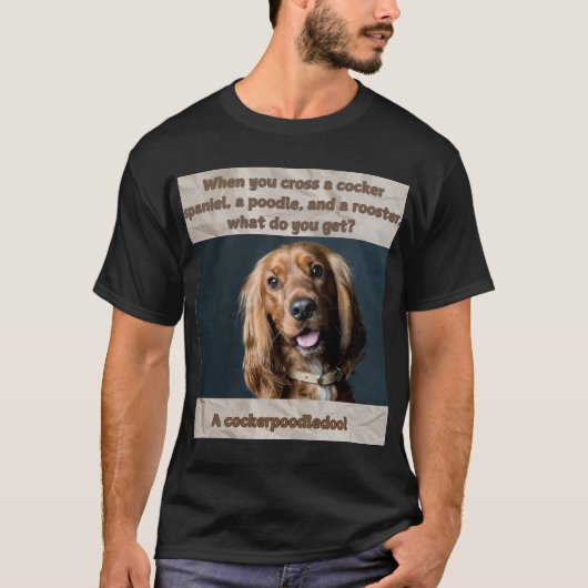 T - Shirt Funny Dog Print Was bekommt ihr? (Vorderseite)