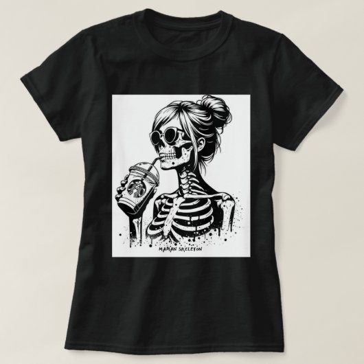 T - SHIRT FUNNY MAMAN SKELETON (Design vorne)