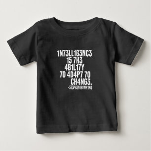 T-Shirt für Baby Intelligence is the Ability to A