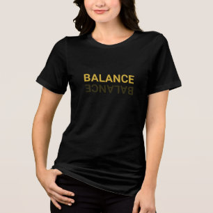 T-Shirt für BALANCE-Typografie in Comfy Tri-Blend Shirt