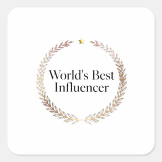 T-Shirt für den besten Influencer der Welt, lustig Quadratischer Aufkleber