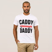 T - Shirt für den Vater, CADDY DADDY (Vorne ganz)