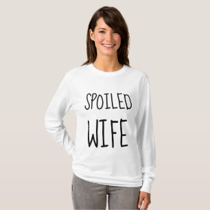 T - SHIRT FÜR DIE EHEFRAU
