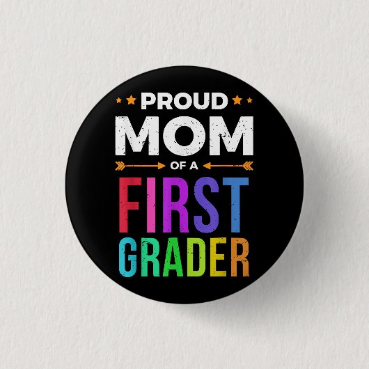T-Shirt für die Mutter eines Erstklässlers, Erstta Button (Vorderseite)