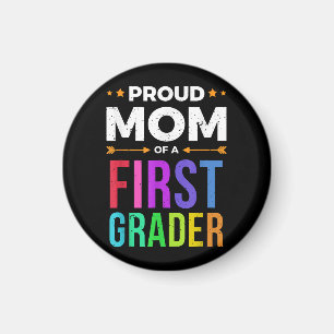 T-Shirt für die Mutter eines Erstklässlers, Erstta Magnet