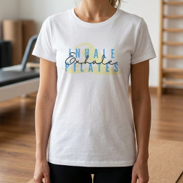 T - Shirt für Exhale Pilates Inhalieren