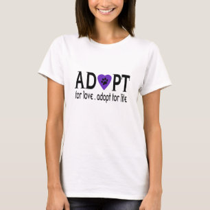 T-Shirt für Frauen: Adoptieren aus Liebe