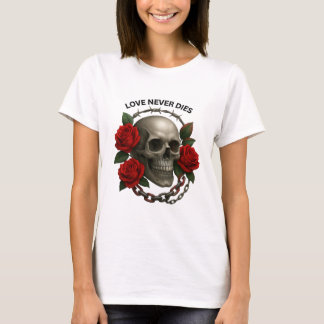 T-Shirt für Frauen mit Totenkopf "Love Never Dies"