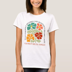T - Shirt für Gerechtigkeit und Widerstand