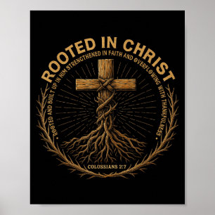 T-Shirt für Männer Christlich Verwurzelt im christ Poster