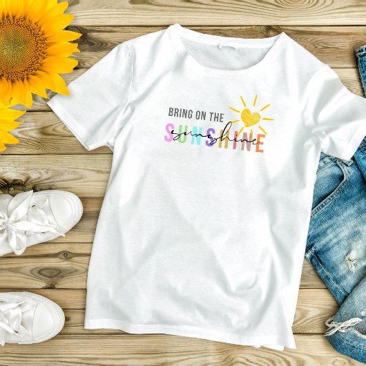 T - Shirt für Sonnenschein