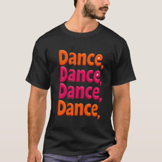 T-Shirt für Tanzbegeisterte