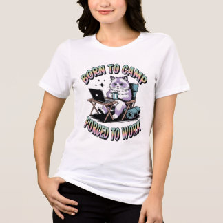 T-Shirt „Geboren um zu campen, gezwungen zu arbeit Tri-Blend Shirt