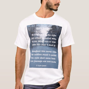 T - Shirt Gedicht Snow Journeys von Ladee Basset