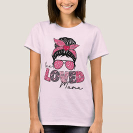 T-Shirt Geliebte Mama