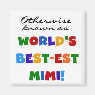 T - Shirt-Geschenke des Gut-est der Welt helle Magnet