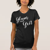 T - Shirt "Glam and Grit" (Vorderseite)