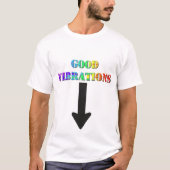 T-Shirt Good Vibration (Vorderseite)