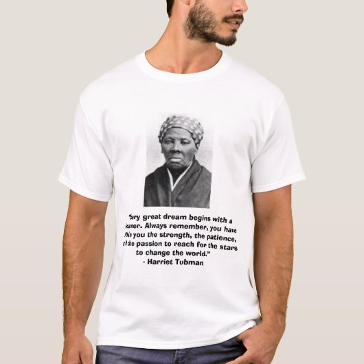 T - Shirt Harriet Tubman mit "Traum" Zitat (Vorderseite)