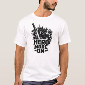 T-Shirt 'Held*innen-Modus aktiviert'