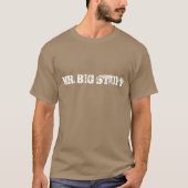 T-SHIRT HERR-BIG STUFF (Vorderseite)