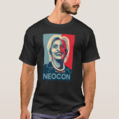 T - Shirt Hillary Clinton - Neocon (Vorderseite)