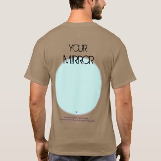 T-Shirt - I Am Your Mirror