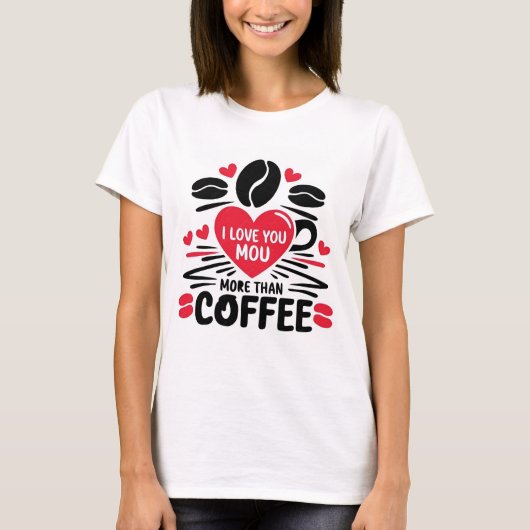 T - Shirt I Liebe Coffee Liebe Coffee Lover's Desi (Vorderseite)