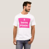 T - Shirt I Liebe Rosa (Vorne ganz)
