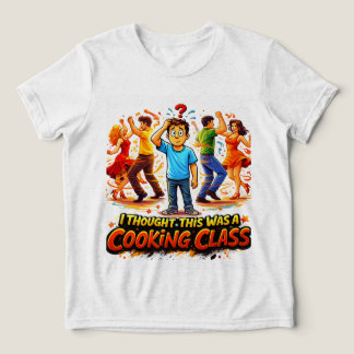 T-Shirt Ich dachte, das wäre ein Kochkurs salsa Tri-Blend Shirt