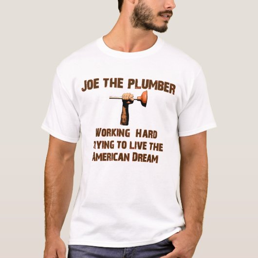 T-Shirt Joe der Klempner-amerikanische Traum (Vorderseite)