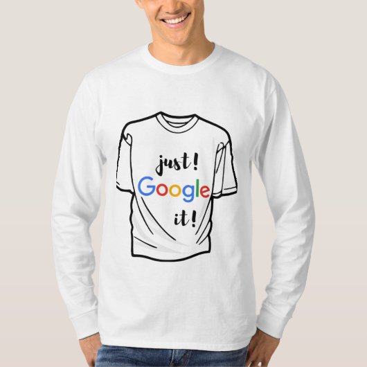 T-Shirt just google it funny t shirt and professio (Vorderseite)