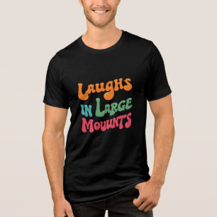 T - Shirt lacht in großen Mengen - Freude verbreit