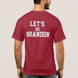 T - Shirt "Let's Go Brandon"